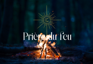 Read more about the article La prière de feu : un outil énergétique puissant pour la guérison